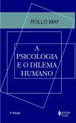 A Psicologia e o Dilema Humano