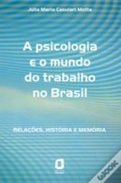 Capa do artigo A Psicologia e o Mundo do Trabalho no Brasil