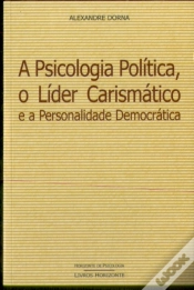 Capa do artigo A Psicologia Política, O Líder Carismático e a Personalidade Democrática