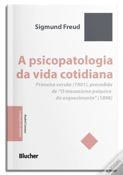 Capa do artigo A Psicopatologia Da Vida Cotidiana