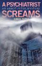 A Psychiatrist, Screams - Preview
