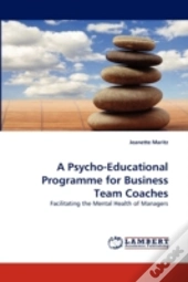 A Psycho-Educational Programme For Business Team Coaches
