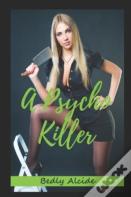 A Psycho Killer