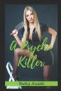 A Psycho Killer - Preview