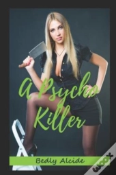 A Psycho Killer