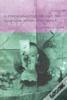 A Psychoanalysis For Our Time
