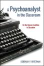 A Psychoanalyst In The Classroom - Preview