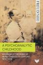 A Psychoanalytic Childhood - Preview