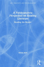 A Psychoanalytic Perspective On Reading Literature - Preview