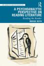 A Psychoanalytic Perspective On Reading Literature - Preview