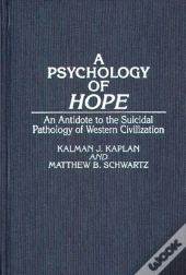 A Psychology Of Hope