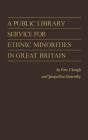 A Public Library Service For Ethnic Minorities In Great Britain. - Preview