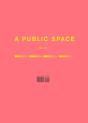 A Public Space No. 31 - Preview
