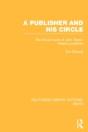 A Publisher And His Circle - Preview