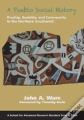 A Pueblo Social History