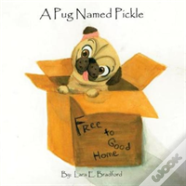 A Pug Named Pickle