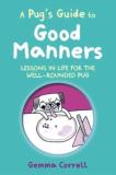 A Pugâ€™S Guide To Good Manners