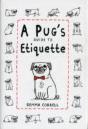 A Pug'S Guide To Etiquette - Preview