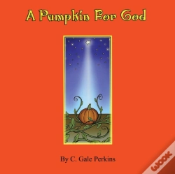 Capa do artigo A Pumpkin For God