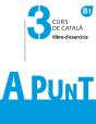 A Punt. Curs De Català. Llibre D'Exercicis, 3 - Preview