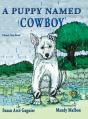 A Puppy Named Cowboy - Preview