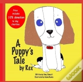 A Puppy'S Tale By Rex
