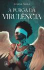 A Purga da Virulência - Preview