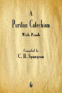 A Puritan Catechism - Preview
