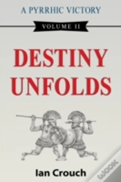 Capa do artigo A Pyrrhic Victory: Volume Ii, Destiny Un