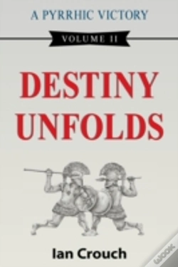 Capa do artigo A Pyrrhic Victory: Volume Ii, Destiny Un