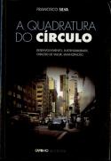 A Quadratura do Círculo