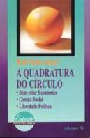 A Quadratura do Círculo