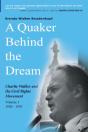 A Quaker Behind The Dream - Preview