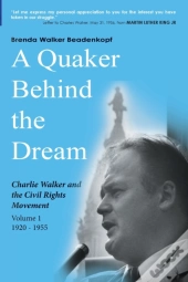A Quaker Behind The Dream
