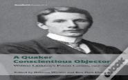 A Quaker Conscientious Objector