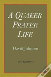 Capa do artigo A Quaker Prayer Life