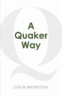 A Quaker Way - Preview