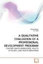 A Qualitative Evaluation Of A Professional Development Program - Preview