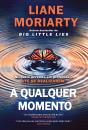 A Qualquer Momento - Preview