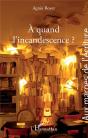 À Quand L'Incandescence ? - Preview