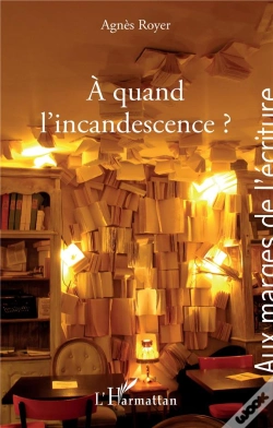 Capa do artigo À Quand L'Incandescence ?