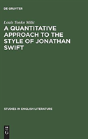 A Quantitative Approach To The Style Of Jonathan Swift - Preview
