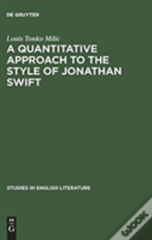 A Quantitative Approach To The Style Of Jonathan Swift