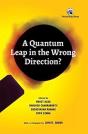 A Quantum Leap In The Wrong Direction? - Preview