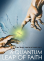 A Quantum Leap Of Faith - Preview