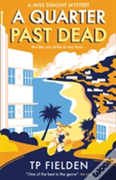 A Quarter Past Dead