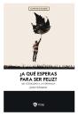 ¿A Que Esperas Para Ser Feliz? - Preview