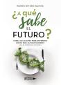 ¿A Qué Sabe El Futuro? - Preview