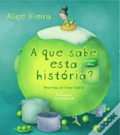 Capa do artigo A Que Sabe Esta História?