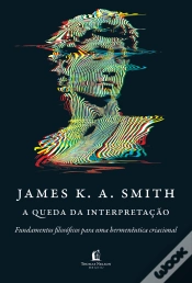 Capa do artigo A Queda Da Interpretação